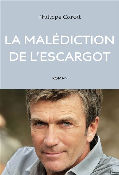 Leblogtvnews's tweet photo. Le comédien #PhilippeCaroit sort son premier roman, La malédiction de l'escargot. https://t.co/QhSLUsfeBX https://t.co/ZzzS9bnrEi