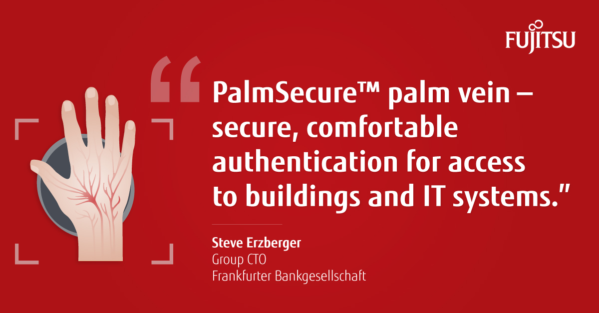 JanAStoetzel's tweet photo. Frankfurter Bankgesellschaft uses the PalmSecure™ palm vein scanning technology from Fujitsu in order to gain a secure and hygienic authentication solution. #PALMSECURE #financialservices  #financial  https://t.co/3e8Je2uACP https://t.co/U1SRyE9Ncj