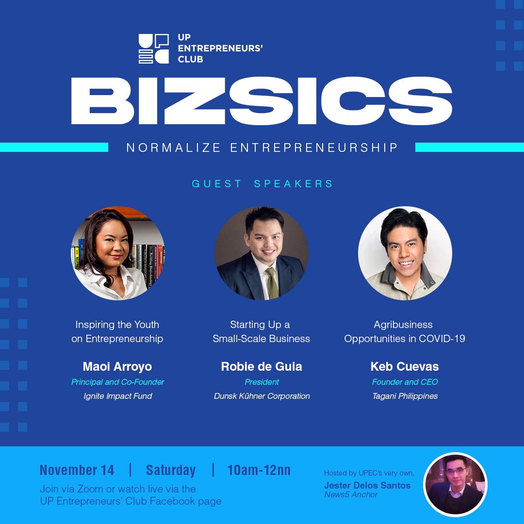 the_upec's tweet photo. BIZSICS: Normalize Entrepreneurship will be hosted by our alumnus, One News anchor Jester Delos Santos! @JesDLSantos 

Catch him and our speakers on Saturday, Nov 14! 

#UPLB students egister here, we’re sending FOOD for those that registered:
https://t.co/LKYGd1B2By https://t.co/7PNCXN5qWg