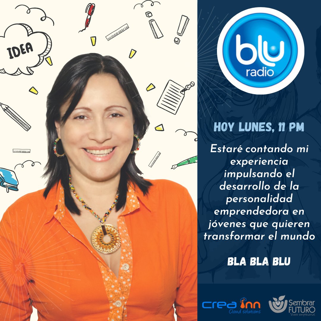 CreaSustainable's tweet photo. Esta noche en @BluRadioCo @Sandraloaiza06 contará su experiencia con la plataforma #CREASBM herramienta para fomentar el emprendimiento desde las aulas de clase y espacios de creación empresarial #Emprendimiento #Tecnología #MujeresTIC #Educación #Innovación #GeneraciónCreativa https://t.co/714tna9cp3