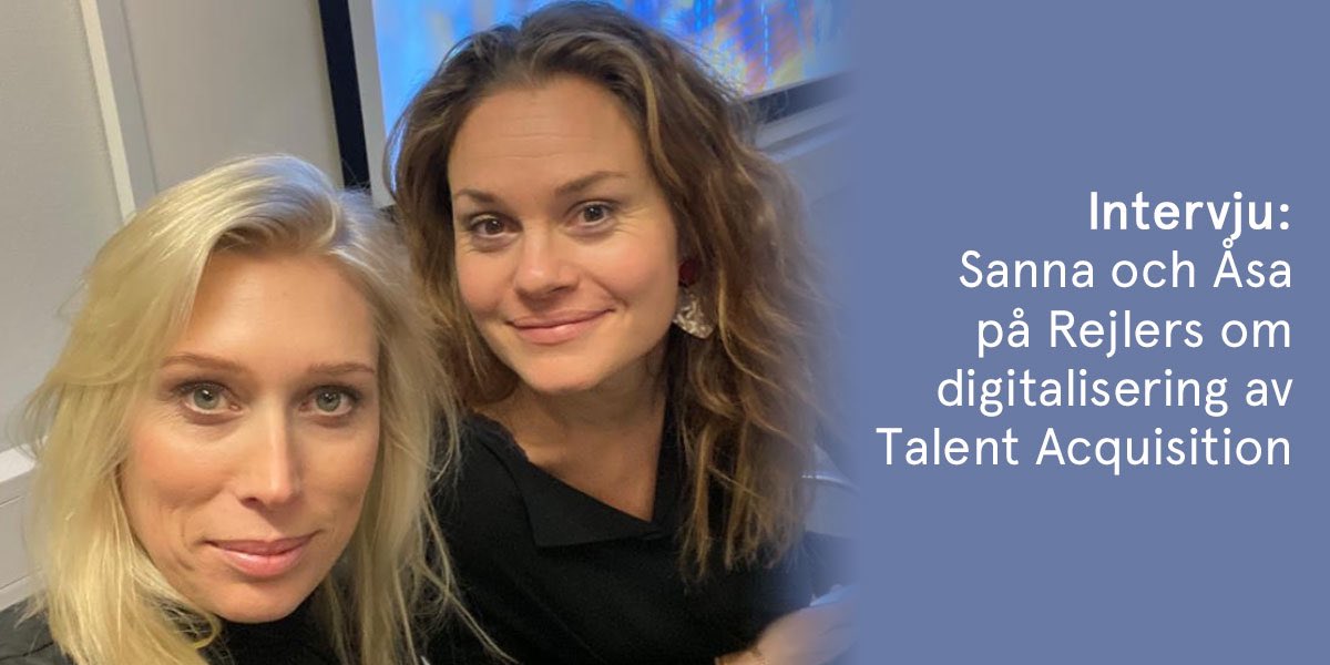 Intervju: Vi fick en pratstund med Sanna och Åsa som arbetar med att utveckla och digitalisera Talent Acquisition på <a href="/Rejlers/">Rejlers</a>: bit.ly/35d8WuH
 
 #HR #talentacquisition #arbetsgivare #digitalisering #digitalomställning #rekrytering #digitalreferenstagning #digitalisera