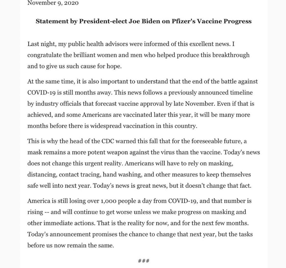 2) Biden team was informed last night about the Pfizer vaccine’s preliminary findings. And his team is correct in pointing out the vaccine is still months away from public availability. So until then, public health safety measures still needed.  #COVID19