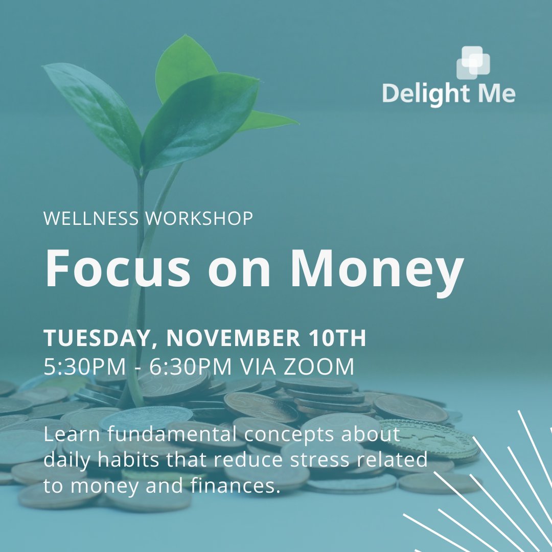 DelightMeInc's tweet photo. Sign-up our "Focus on Money" wellness workshop!

Learn fundamental concepts about daily habits that reduce stress related to money and finances.

Tuesday, November 10th  -  5:30pm-6:30pm EST via Zoom. https://t.co/a3agbKigcG

#financialwellness #abundance #savingmoney https://t.co/4XMscj3PSZ