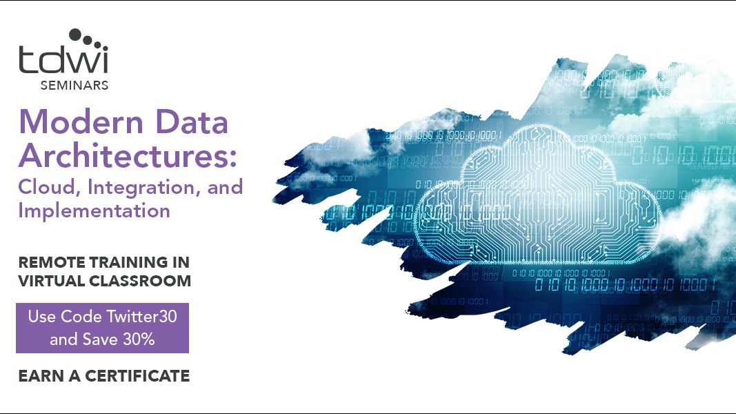 Only one week left to join our #TDWIVirtualSeminar, Modern #DataArchitectures: #Cloud, #DataIntegration, and #DataImplementation, Nov. 16–18. Save 30% with code Twitter30. bit.ly/3c1vMHI