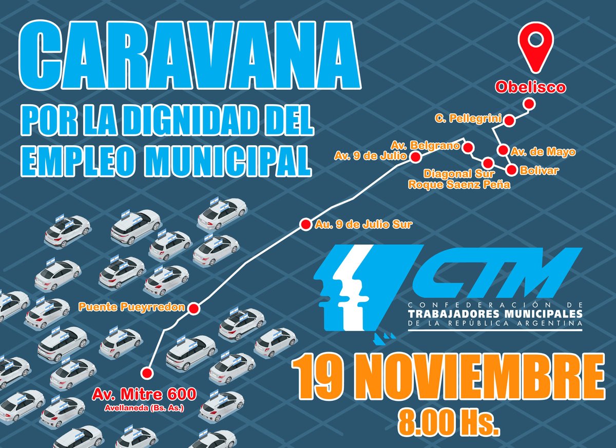 garciamunicipal's tweet photo. #CaravanaMunicipal

CARAVANA POR LA DIGNIDAD DEL EMPLEO MUNICIPAL

19 DE NOVIEMBRE - 8:00 HS.

DESDE AVENIDA MITRE AL 600 (AVELLANEDA) HASTA EL OBELISCO. https://t.co/zmEjDpXs7t