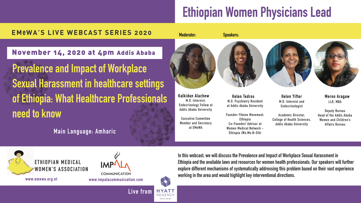 In partnership with <a href="/Impalacom/">Impala Communication</a> #EMeWA Webcast Series presents 'Prevalence and Impact of Workplace Sexual Harassment in healthcare settings of Ethiopia: What Healthcare Professionals need to know' 

Register and join the dialogue on 
us02web.zoom.us/webinar/regist…

Join Us!!