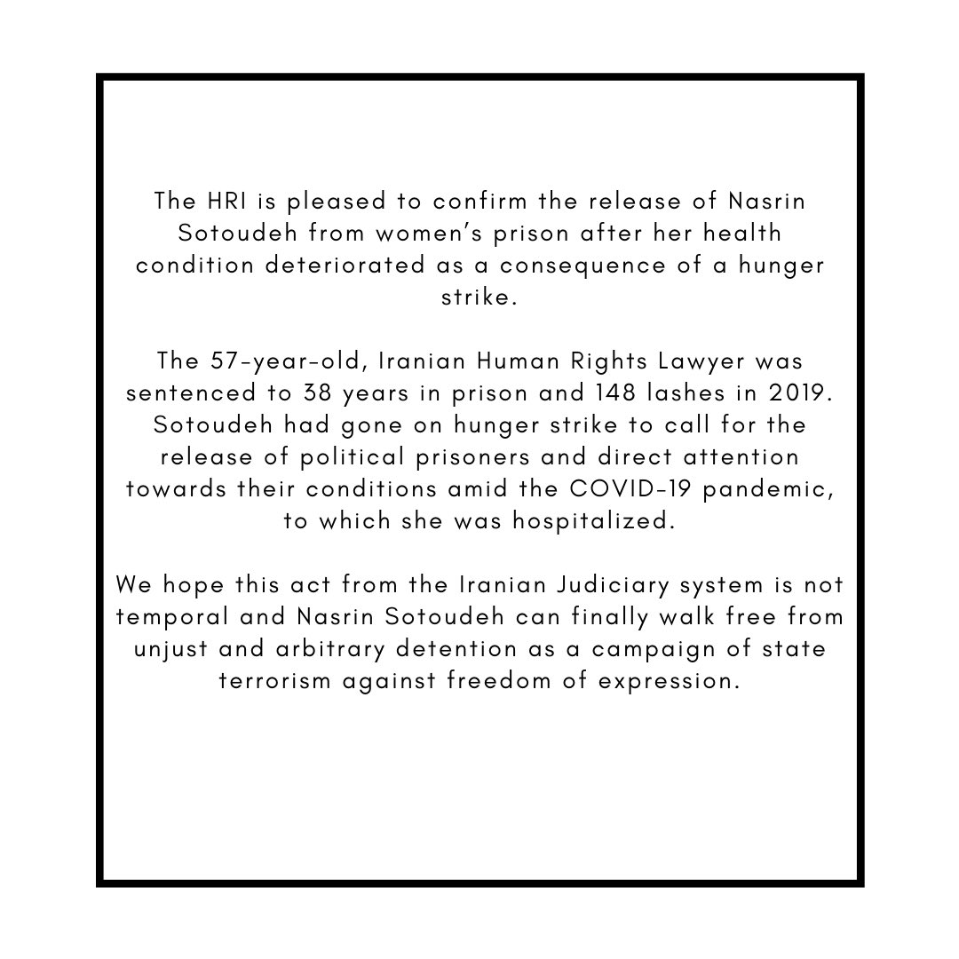 The HRI is pleased to confirm the release of Nasrin Sotoudeh from women’s prison after her health condition deteriorated as a consequence of a hunger strike.

#NasrinSotoudeh #freedom #HumanRights #DerechosHumanos