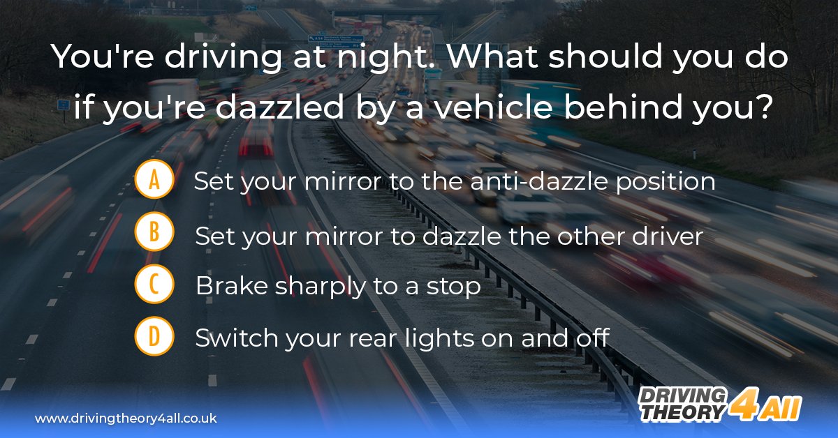 DT4A's tweet photo. π DVSA THEORY TEST REVISION QUESTION π
Can you answer this theory test practice question?! π€
You're driving at night. What should you do if you're dazzled by a vehicle behind you?
https://t.co/HvxRfaa1Za
#drivingtheory #theorytest #learnerdriver #theorytestquestion https://t.co/Mc8LMjTu0d