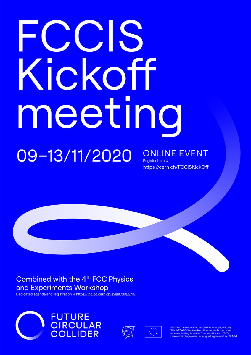 GiovLama's tweet image. @H2020 FCCIS #FutureCircularCollider Innovation Study kick-off meeting starts today in combination with the 4th FCC Physics and Experiments Workshop @CERN  @FCC_study 
indico.cern.ch/event/923801/