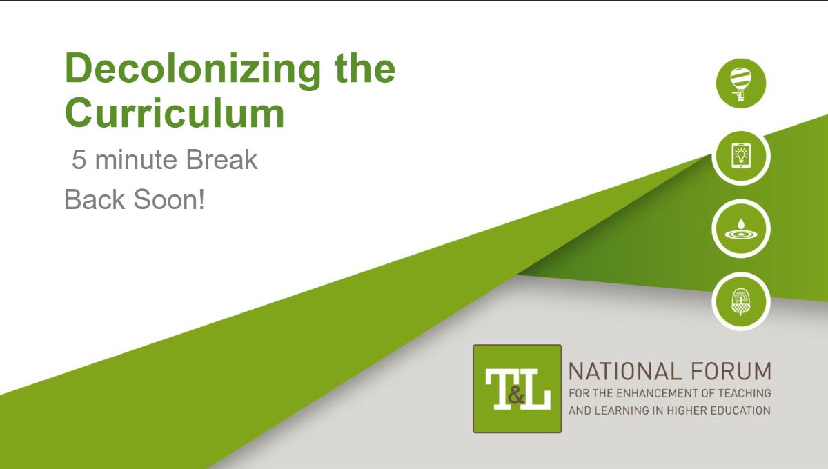 Excellent first speaker Dr. Ebun Joseph just finished on today's webinar hosted in <a href="/itcarlow/">TraleeAds</a> 
Decolonizing the Curriculum
Quick break now - and back for the next speakers
<a href="/ForumTL/">National Forum T&L</a> #NFSeminar