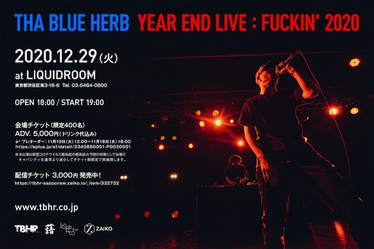 dj_dye's tweet photo. 12/29[Tue] "YEAR END LIVE : FUCKIN' 2020" at LIQUIDROOM(恵比寿) 18:00 / 19:00 Live: THA BLUE HERB <有観客 &amp; 配信>

公演情報はこちら https://t.co/ZIlsmMEyss

配信詳細はこちら https://t.co/KJ5inbm9gM https://t.co/Dl4Aivg4Bz