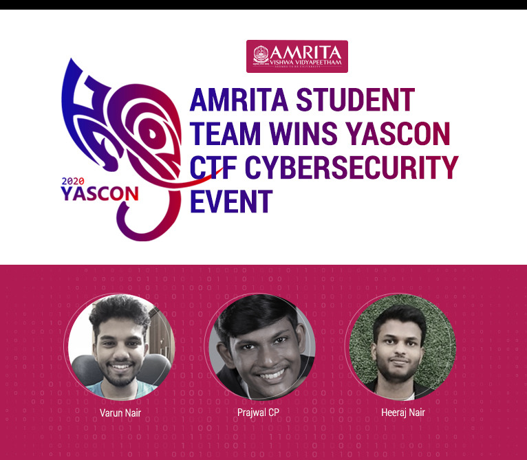 AMRITAedu's tweet photo. An Amrita student team won the YASCON CTF cybersecurity event. Varun Nair (#MCA), Heeraj Nair (#Alumni), Prajwal CP (#BTech), part of our @teambi0s
, won the #first #place at the YASCON #CTF #cybsercurity event and were #awarded 100000 INR & #vouchers Congrats! https://t.co/AaKoa24qrZ