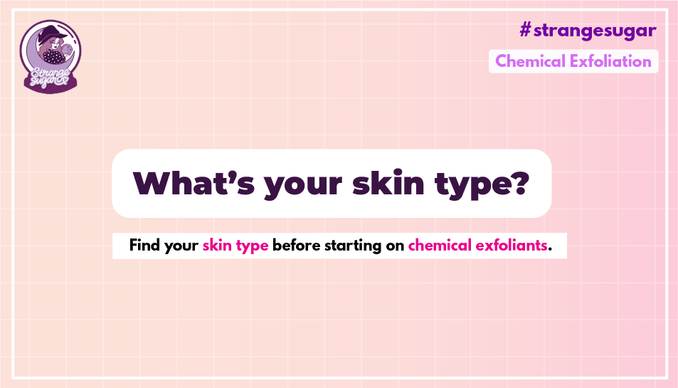 5. Diff types of AHA/BHA have diff concentrations & strengths so before starting on chemical exfoliants, kena do some reading, find out your skin type & your skin concerns dulu okay? 