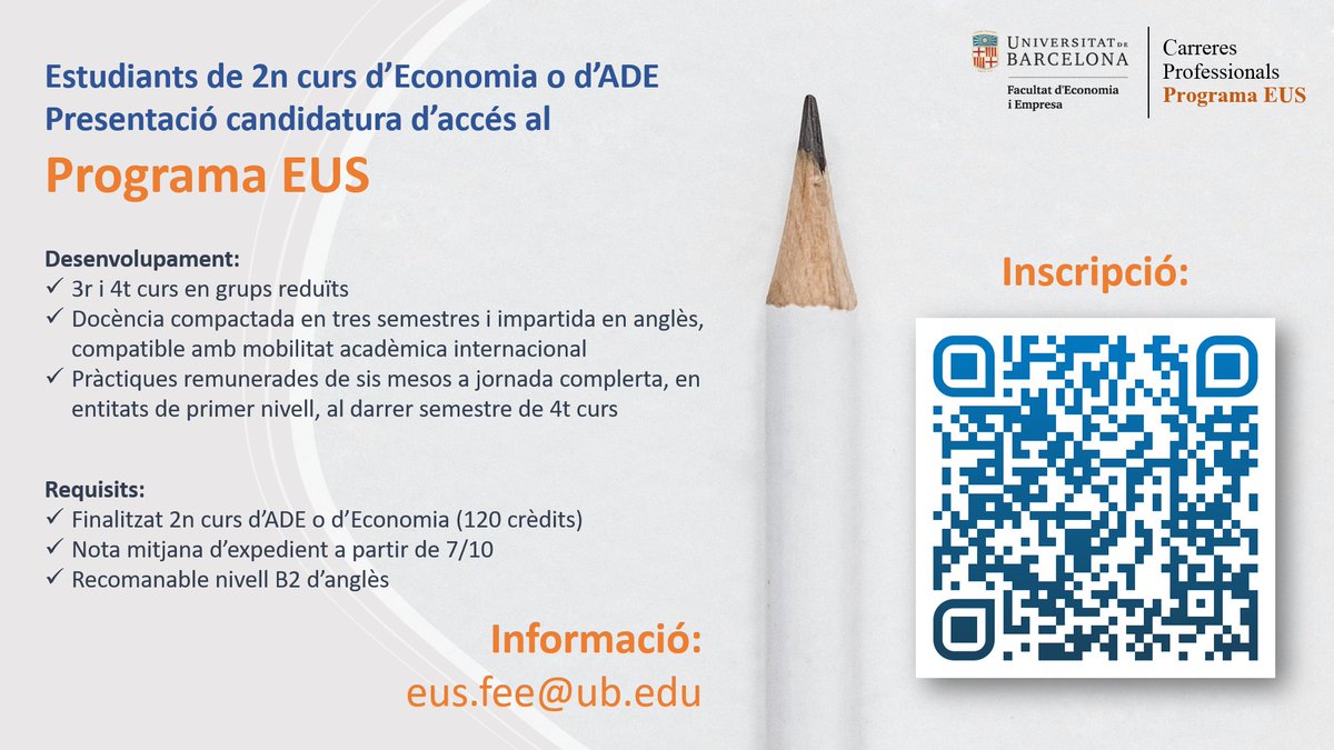 Atenció estudiants de 2n d’Economia i d’ADE ‼️
Obert el termini per presentar candidatura al Programa EUS.

• Inscripció: ub.edu/ubforms/ca/car…  
• Info: ub.edu/CarreresProfes…
• Consultes: eus.fee@ub.edu 

Comunicació admissions: mitjans de juliol 

@UBFacEcoiEmpres