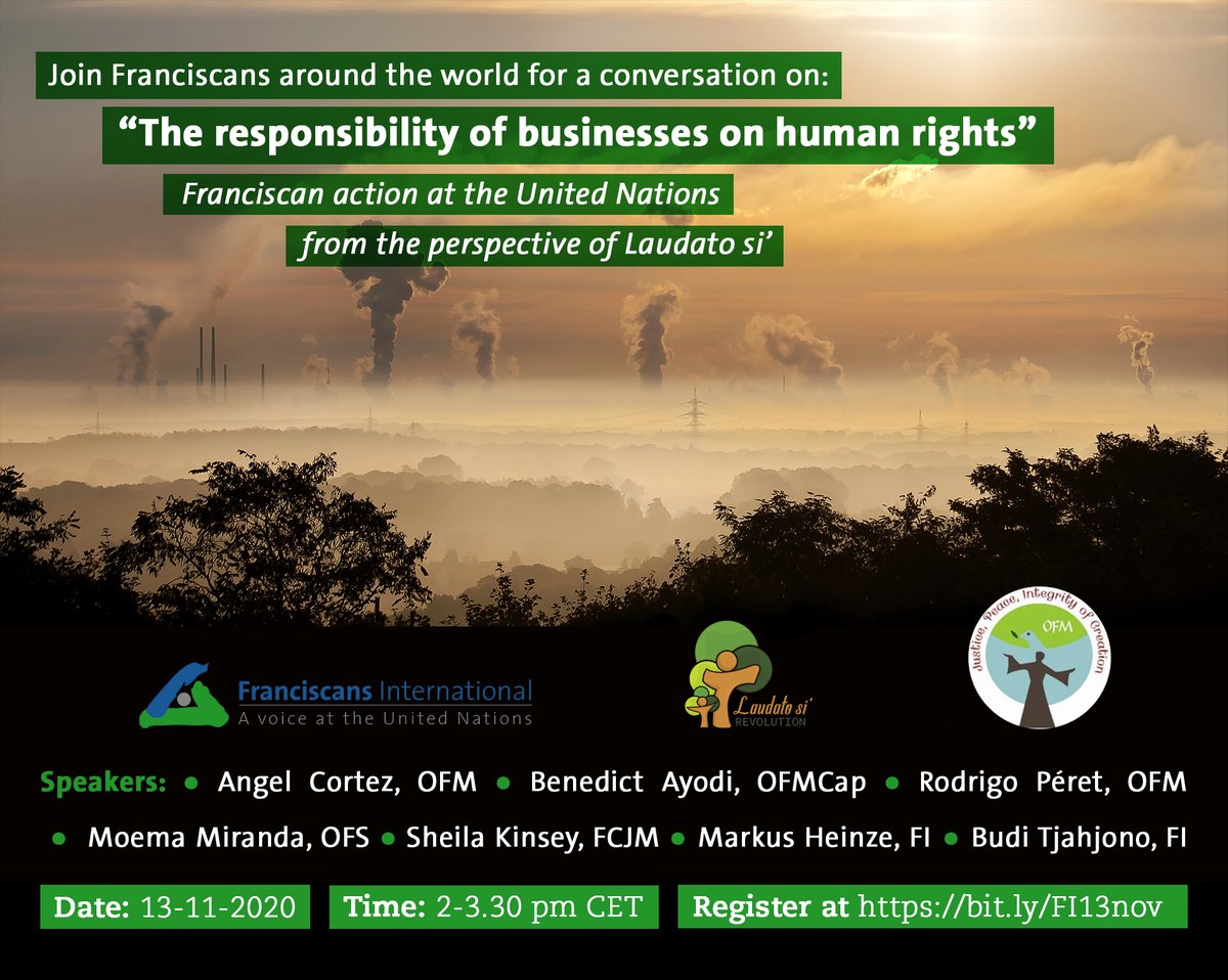 FranciscansIntl's tweet photo. Why drives Franciscan human rights work at the #UN? On 13 November, we'll talk with sisters and brothers from around the world about business accountability in the context of Laudato si'.
Register at https://t.co/ctCfBRx6Aa to join the discussion! #LSrevolution #BindingTreaty https://t.co/NjWFTplDx7