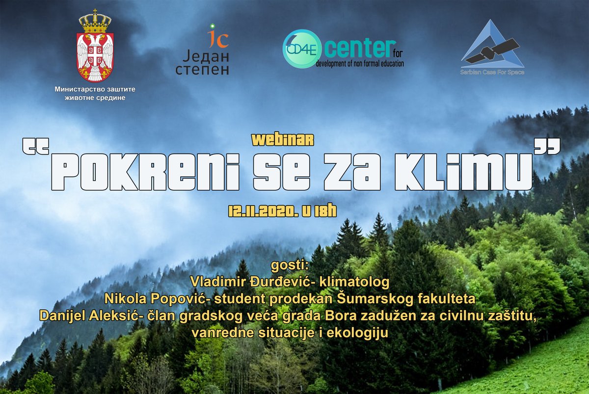 crnog1's tweet photo. 🌲Prvi od dva webinar-a  u okviru projekta "Pokreni se za klimu" održaće se 12.11.2020. u 18h preko aplikaicje Zoom 🛰🌍🌳🌲
Prijave za webinar se vrše na ovom linku: https://t.co/RZplEWqSSo
@scs_foundation @jedanstepen @DomOmladineBor @MinistarstvoZZS https://t.co/c3R1M3PQut