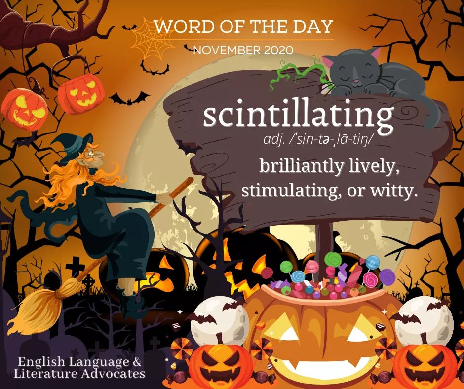 bpsu_ella's tweet photo. 𝚆ₒᵣ𝚍 ₒ𝚏 ₜₕₑ 𝙳ₐ𝚢!
scintillating /ˈsin-tə-ˌlā-tiŋ/
adj. brilliantly lively, stimulating, or witty
Example:
Maybe some scintillating conversation would break the ice.
Happy Learning! ❤️
#Scintilating
#WOTD19
#OxfordLexico https://t.co/6HdztVmGiG