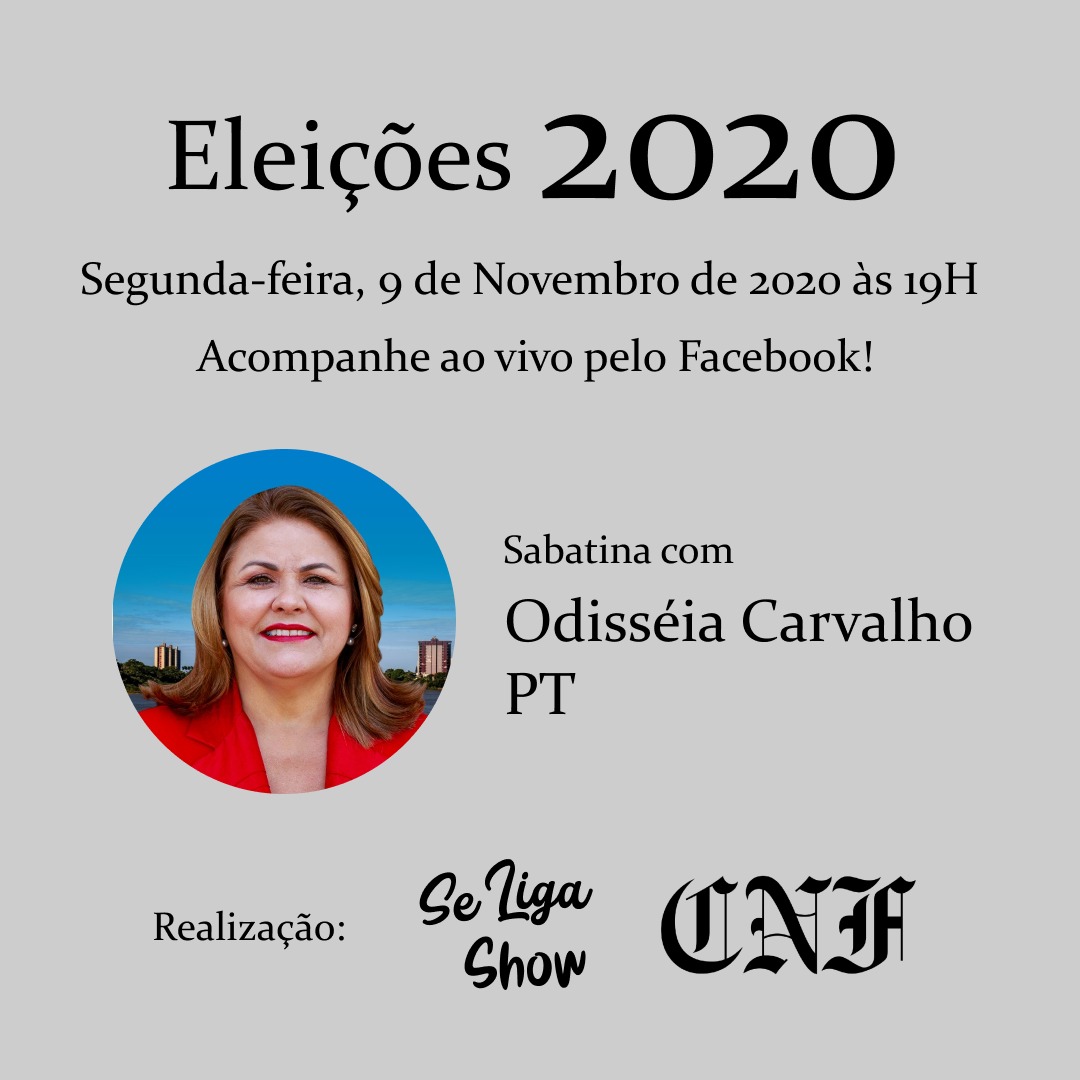 SeLigaShow's tweet photo. Hoje tem programa especial!!!

Estaremos sabatinando a candidata Odisséia Carvalho (PT).

Acompanhe ao vivo pelo Facebook do Se Liga Show a partir das 19h.

#Eleicoes2020 https://t.co/pRk9N0T9DE