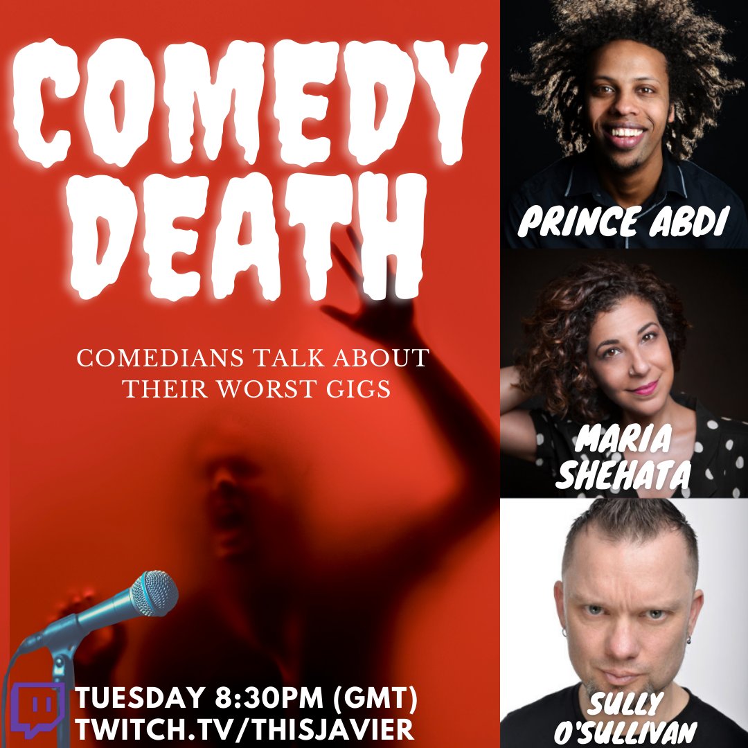 ComedyDeathUK's tweet photo. This week's Comedy Death: Comedians Talking about their Worst Gigs features:
@realprinceabdi @MariaShehata &amp; @sullysometimes 

(feat a story where one of them goes through a table) 

Tuesday night 8:30pm (GMT)
Follow https://t.co/PrZNQ9InNg to watch
#comedydeath https://t.co/axDzdY1yco