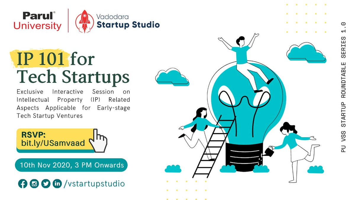 VStartupStudio's tweet image. Vadodara Startup Studio powered by Parul University organizing session on theme of &apos;IP 101 Tech Startups&apos; at 10th November, 2020, 03 PM Onwards. #StartupRoundTable

#ParulUniversity #VSS #PU #Entrepreneurship #VStartupStudio #Vadodara #Startup #CentralGujarat #StartupGujarat
