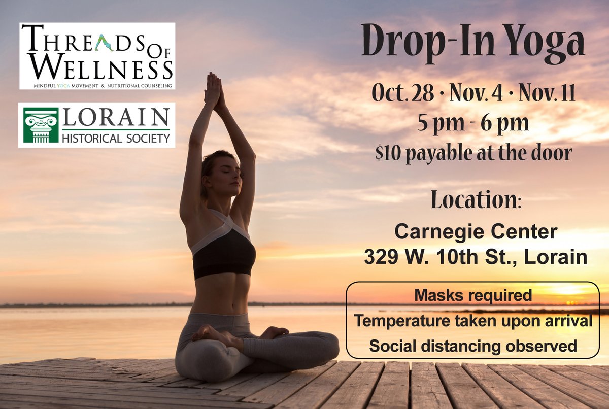 LHScarnegie's tweet photo. Our last session of Drop-In Yoga is happening this Wednesday at 5pm! The cost is $10 payable at the door and we request that you wear a mask and follow social distancing guidelines at the Carnegie Center. We hope you can join us!
#yoga #lorainohio #threadsofwellness https://t.co/xqNYpQQsHG
