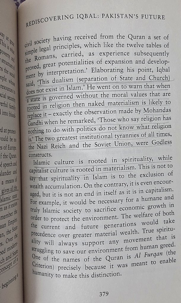 "The dualism(separation of State and Church) does not exist in Islam (secularism). He warned that when a state is governed without moral values that are rooted in religion then naked materialism is likely to replace it"(11/n)