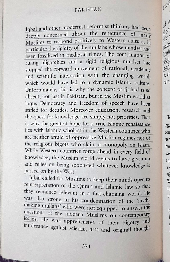 "Iqbal and other modernist reformist thinkers had been deeply concerned about the reluctance of many Muslims to respond positively to Western Culture, in particular the rigidity of the mullahs whose mindset had been fossilized in medieval times"(7/n)