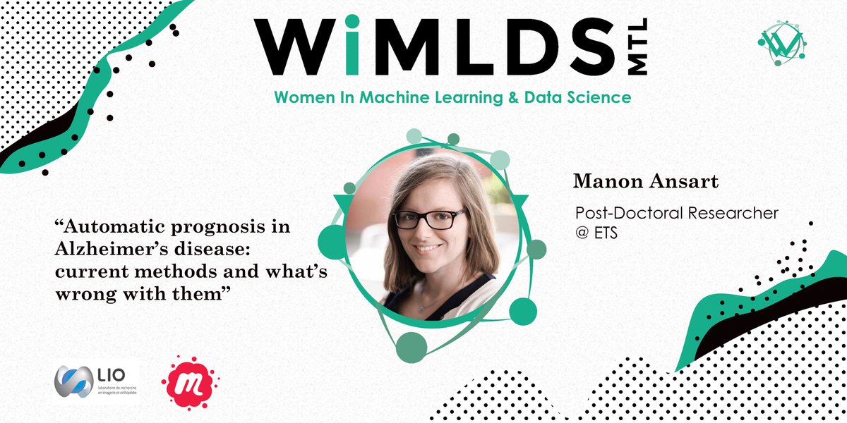 ⚕️ Our new co-organizer, <a href="/AnsartManon/">Manon Ansart</a>, post-doctoral researcher at <a href="/etsmtl/">École de technologie supérieure</a>, will give a talk to our next online meetup on #AI4Health:
"Automatic Prognosis in Alzheimer’s Disease: Current Methods and What’s Wrong With Them"

🗓️ November 12!
▶️ meetup.com/fr-FR/wimlds-m… 
#womenintech
