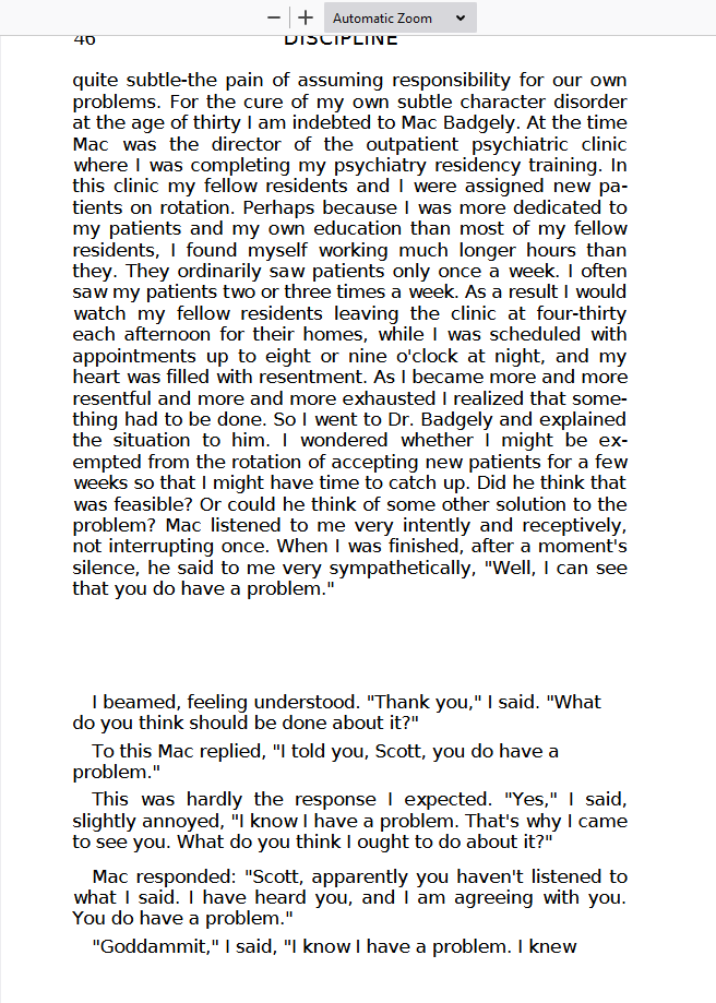 ...They think they can't change these (religion, spouse, kids) or are in denial about them. So they remain unhappy, do nothing about it, don't work on themselves.BUT they see others being happier, & it makes them angry.See this, from Scott Peck, The Road Less Traveled. 2/3
