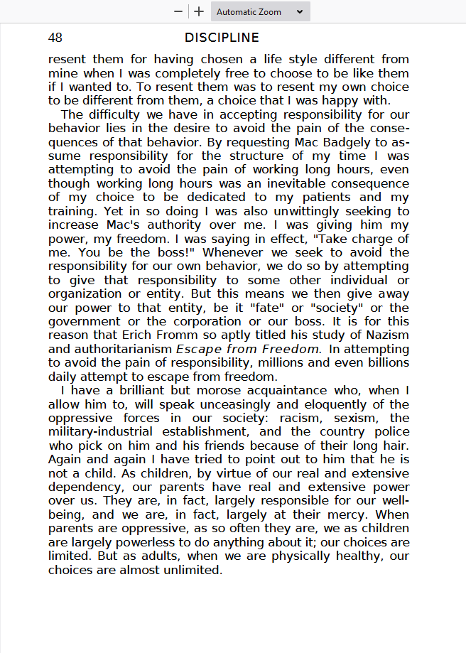 ...They think they can't change these (religion, spouse, kids) or are in denial about them. So they remain unhappy, do nothing about it, don't work on themselves.BUT they see others being happier, & it makes them angry.See this, from Scott Peck, The Road Less Traveled. 2/3