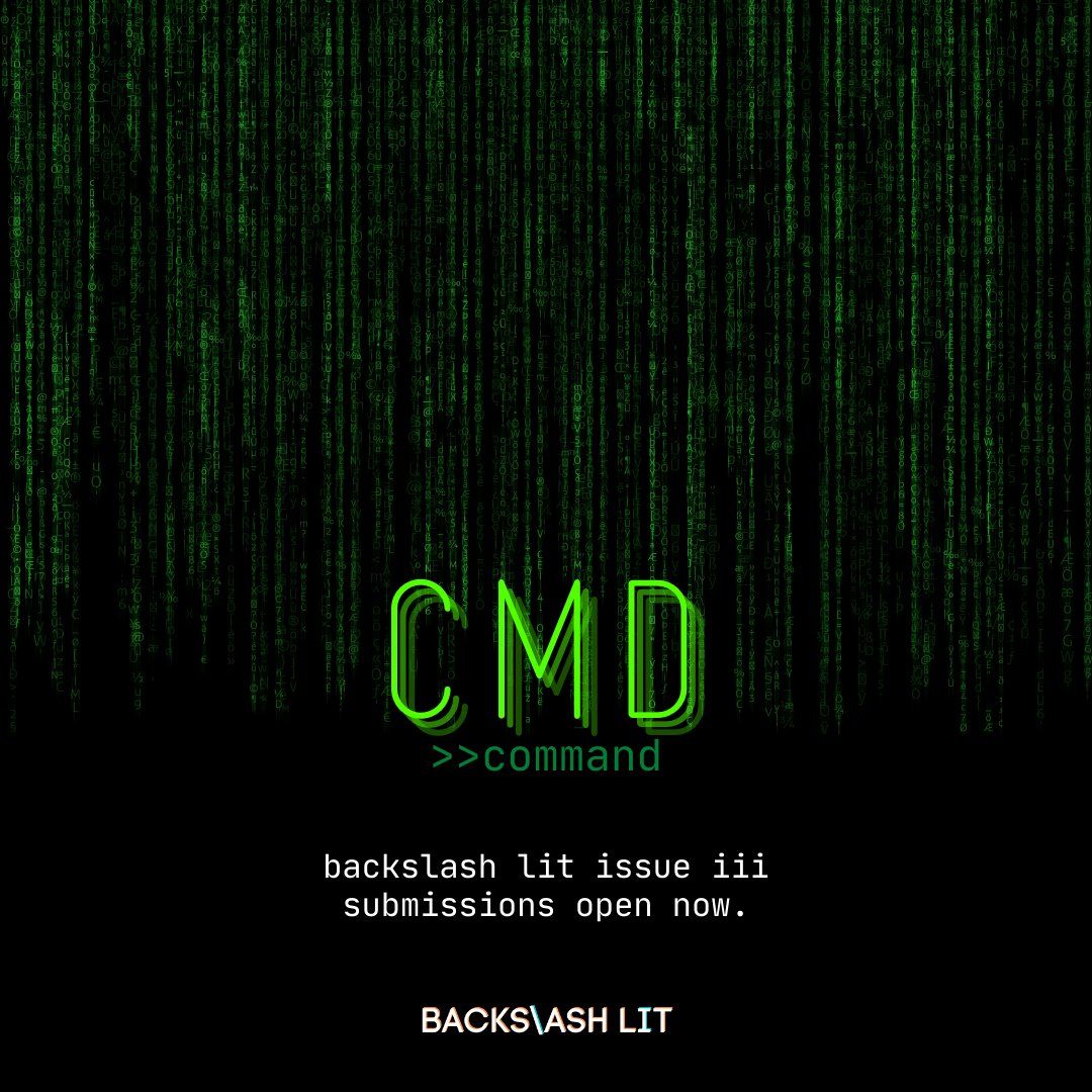 Our Issue 3 theme is 'cmd' (command)! We'll be releasing this issue in January—send us your best to kick us off into 2021. More info at backslashlit.com/submit/. #codepoetry #codeart #generativeart #newmediaart #computerart #callforart #callforwriting #writingcommunity #codinglife