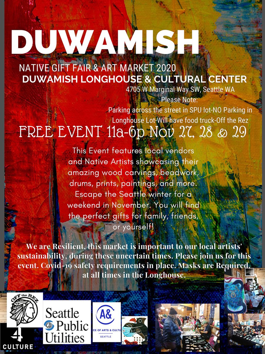 SeattleArts's tweet photo. Mark your calendars: November 27-29 is the Native Gift Fair &amp; Art Market 2020 from @Duwamish_Tribe. Featuring local vendors, Native makers and artists showcasing goods including wood carvings, beadwork, drums, prints, paintings, and more. 1/2 https://t.co/fI5Iz79YRC