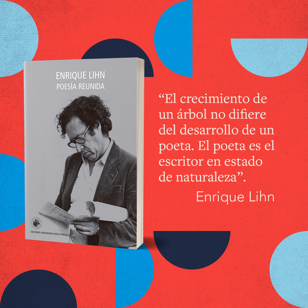 leemosBigSurArg's tweet photo. Novedad de noviembre, por @EdicionesUdp: Poesía reunida, de Enrique #Lihn 🔱 Todos los versos de uno de los poetas más emblemáticos de Chile en un mismo libro. Qué más pedir. 
Más info. acá: https://t.co/0dv3hHr34V https://t.co/IWABNSlnrM
