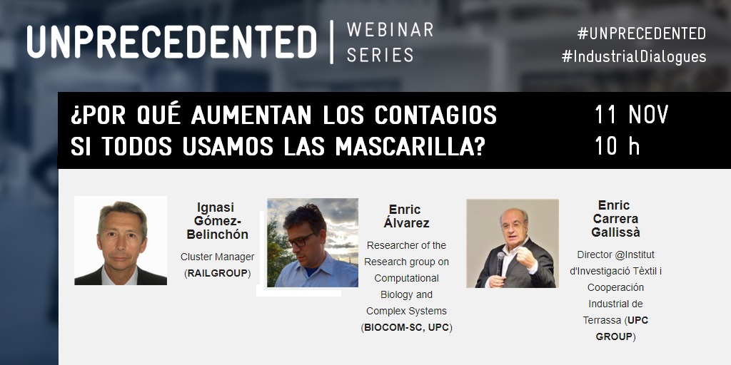 CIT_UPC's tweet photo. 😷 @Railgrup and #CIT_UPC co-organized a #webinar of the #Unprecedent series: Why are infections increasing so much if we are all using #masks? Does an ideal mask exist? With @kilocurie & @EnricCarrera1
👉 https://t.co/EO8YRZaQm4
📅 Wednesday, Nov 11. 10 am-11am
@healthioglobal https://t.co/EhZ7J34yFb