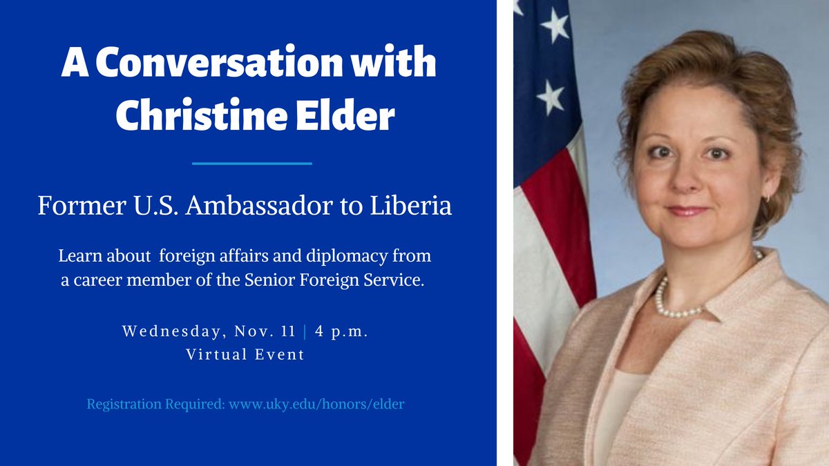 UKYHonors's tweet photo. Join us on Wednesday for a conversation with Christine Elder, former U.S. ambassador to Liberia. More information and registration at https://t.co/Z1hRSlabJs. 🇺🇸🤝🇱🇷 https://t.co/UrZt9qRabp