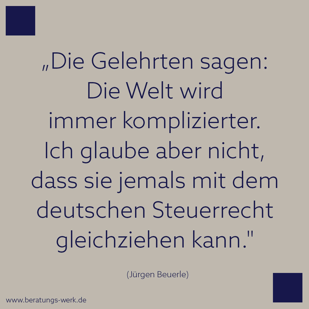 Beratungs_Werk's tweet photo. Das #Steuerrecht ist eine #Wissenschaft für sich. Neben dem #Kanzleialltag auch noch den Überblick über #Gesetzesänderungen und aktuelle #Rechtsprechung zu behalten, ist eine wahre #Herausforderung. 
Wir helfen Ihnen dabei, Freiräume zu schaffen.

https://t.co/75w0euiTs3 https://t.co/bGw2eoFNAE