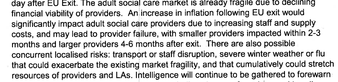 10. But instability is what lies ahead. Covid = declining residency rates. Brexit = market insecurity.Does anyone remember this section from the Yellowhammer paper, before Covid? Provider failure could be imminent.