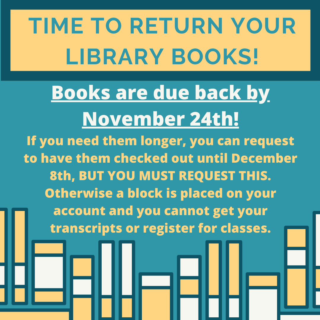 tnwesleyanlib's tweet photo. Library books must be returned by November 24th! You may request to keep them until December 8th, but it must be requested! https://t.co/pKTfgublnQ