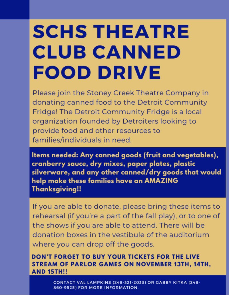 The SCHS Theatre Club is so excited to be collecting goods for the Detroit Community Fridge!! 🦃🦃 Please read the poster attached for more info‼️