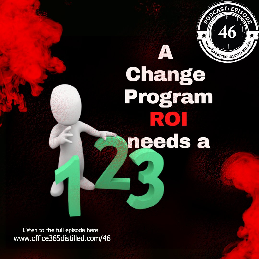 O365Distilled's tweet photo. https://t.co/oDIvVRWNbc
.
How do you include #KPI’s to understand measurement of #ROI in a change program.
.
#M365Adoption #AuchentoshanBloodOak #Office365Distilled #Office365 #Microsoft #Microsoft365 #MicrosoftProduct #MS #M365 #podcast #MarijnSomers #SteveDalby #Listenpodcast https://t.co/wFb15O7miN