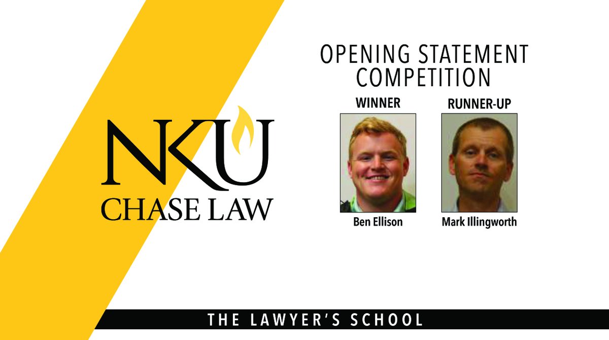 BEN ELLISON won the annual opening statement competition for first-year Chase students this past weekend and MARK ILLINGWORTH was the runner-up. The competition was sponsored by the Chase Center for Excellence in Advocacy, directed by Professor Jack Harrison.