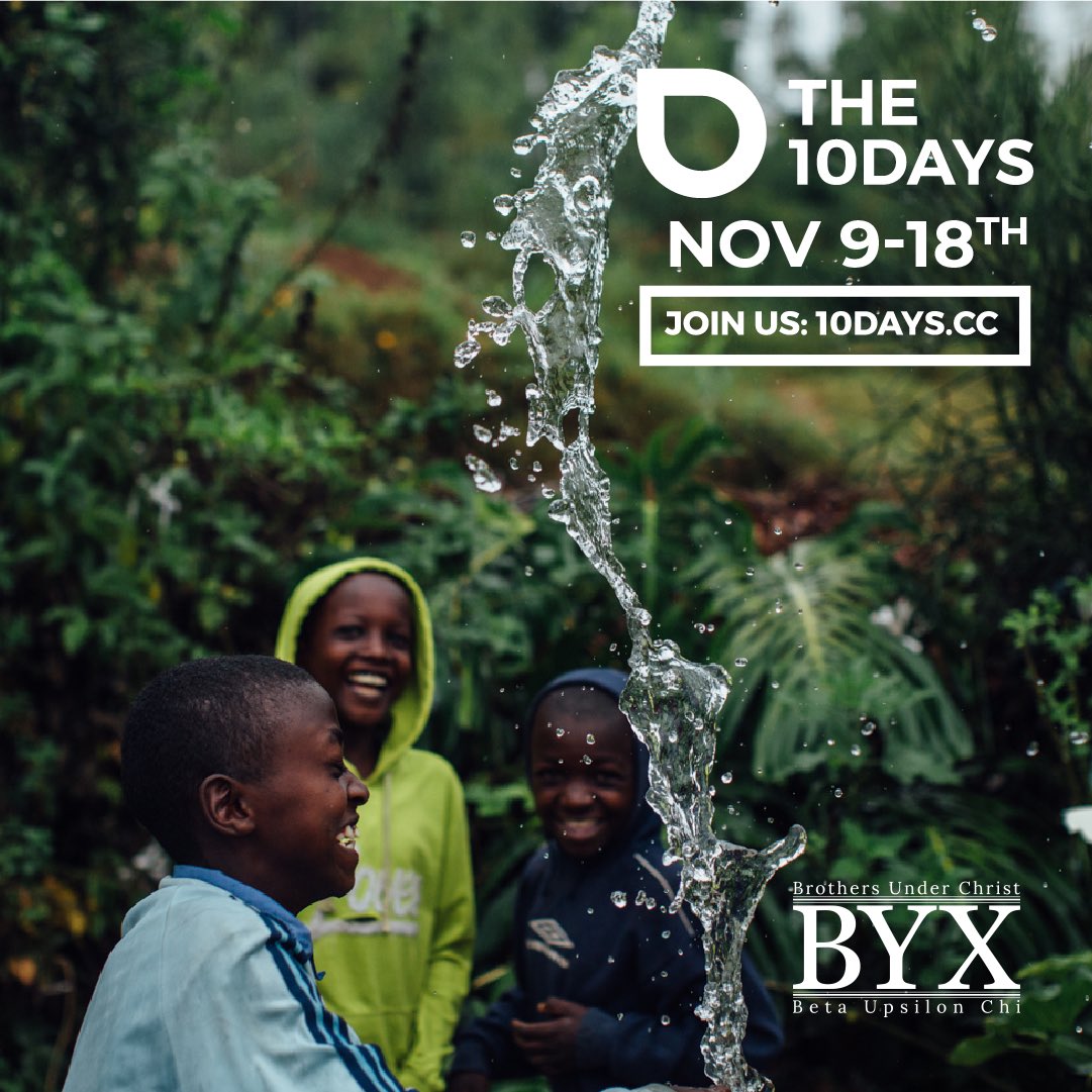 On Nov. 9-18, the UNT BYX chapter will be drinking only water and donating the money we'd spend on other drinks to our national philanthropy, Living Water

We also need your help! Please help make our 10 day experience useful by donating to Living Water with our fundraising link!