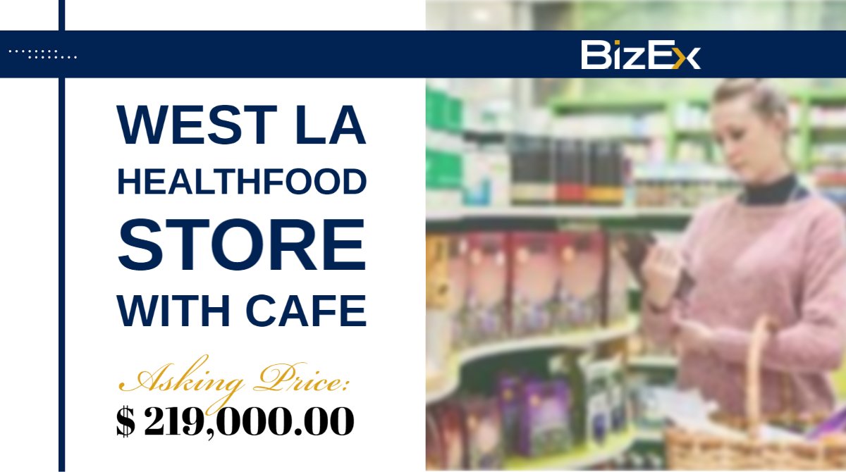 BizEx1270-TM: West LA Healthfood Store with Cafe
Location: Venice, CA
Annual Receipts:$ 900,000.00
Broker / M&amp;A Advisor: Tony Miller

Learn More: bizex.net/listing/1270