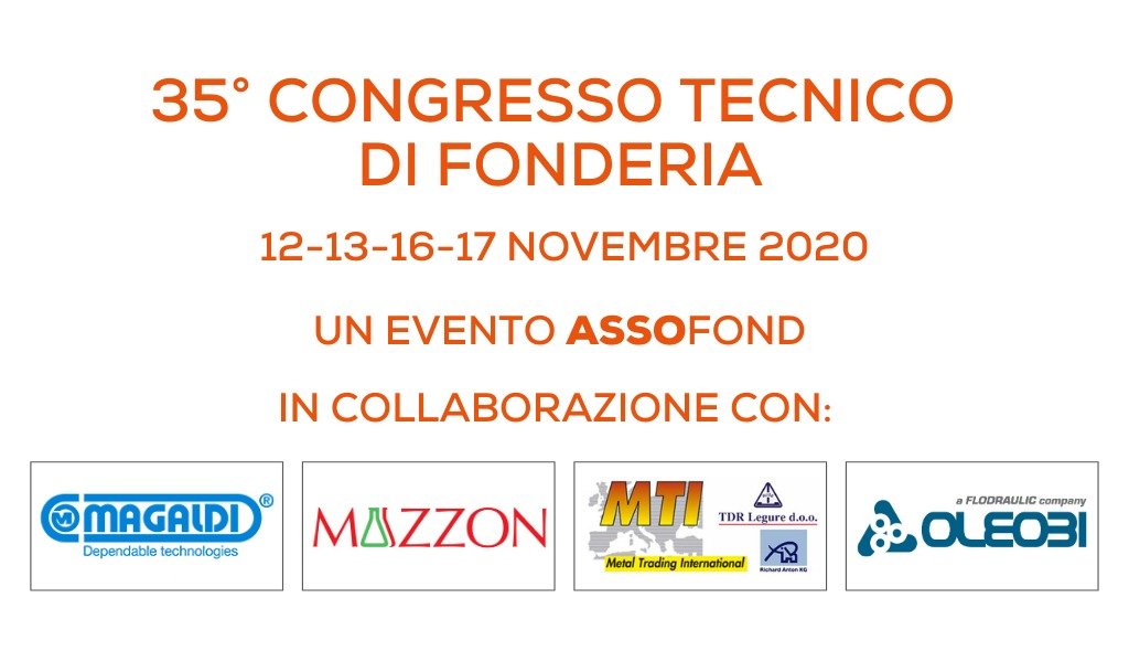 Assofond's tweet photo. Il 35ยฐ congresso di #fonderia sarร anche unโoccasione per conoscere chi ci ha sostenuto. Tra i tanti oggi ringraziamo #Magaldi #Mazzon #MTI e #Oleobi #industria40 #digital #formazione #energia #settimanaculturaimpresa @Confindustria Per partecipare โก๏ธhttps://t.co/lMuekbEtFk https://t.co/KT8gMx7ylL