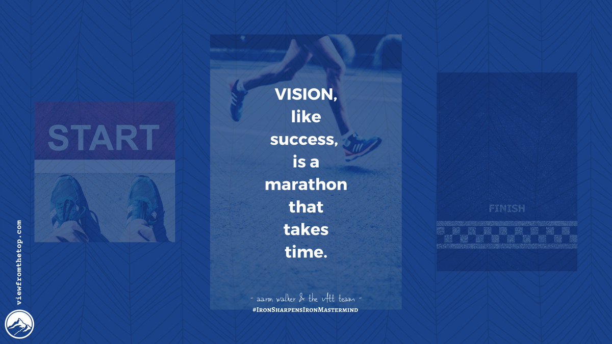 VFTCoach's tweet photo. Vision, like success, is a marathon that takes time.
#Vision #Success #Patience #Marathon #AMarathonNotARace #Persistence #VisionLeader #VisionDrivenLeader #IronSharpensIronMastermind #ISIMastermind #IronSharpensIron #AaronWalerandtheVFTTTeam #ViewFromTheTop https://t.co/c79tO8WgxE