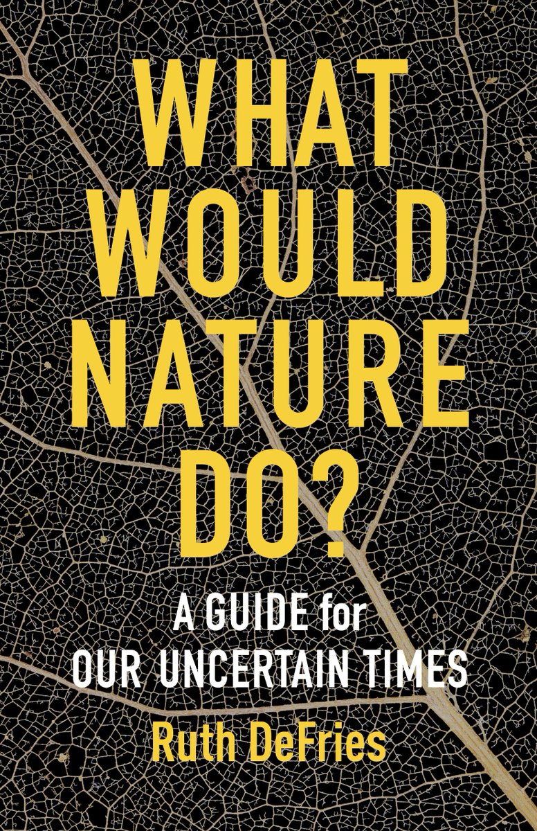 Columbia University Press (@columbiaup) on Twitter photo WHAT WOULD NATURE DO? by <a href="/ruthdefries/">Ruth DeFries</a> has officially printed and is making its way to fine booksellers online and nearby you. buff.ly/3lePHGQ @earthinstitute WHAT WOULD NATURE DO? by <a href="/ruthdefries/">Ruth DeFries</a> has officially printed and is making its way to fine booksellers online and nearby you. buff.ly/3lePHGQ @earthinstitute