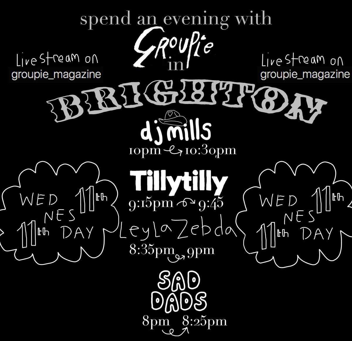 join us on our Brighton leg of the Groupie online tour with Tillytilly, @leybeyzebs and @mysaddads on Wednesday evening for a night of pure passion and rock and roll, in the form of an Instagram livestream on instagram!! all topped off with a banging DJ set from Dj Mills xxx