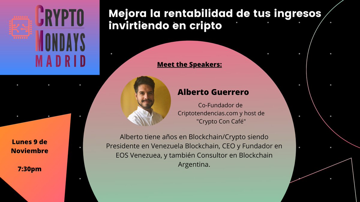 Hoy a las 7:30 PM hora de Madrid, únete a la conversación en CryptoMondays Madrid.

Conoce a <a href="/AlbertoOnChain/">AlbertoOnChain</a>, CSO y socio de Cryptotendencias.com tiene años en Crypto como Presidente en Venezuela Blockchain, CEO y Fundador en EOS Venezuea, y Consultor en Blockchain Argentina.