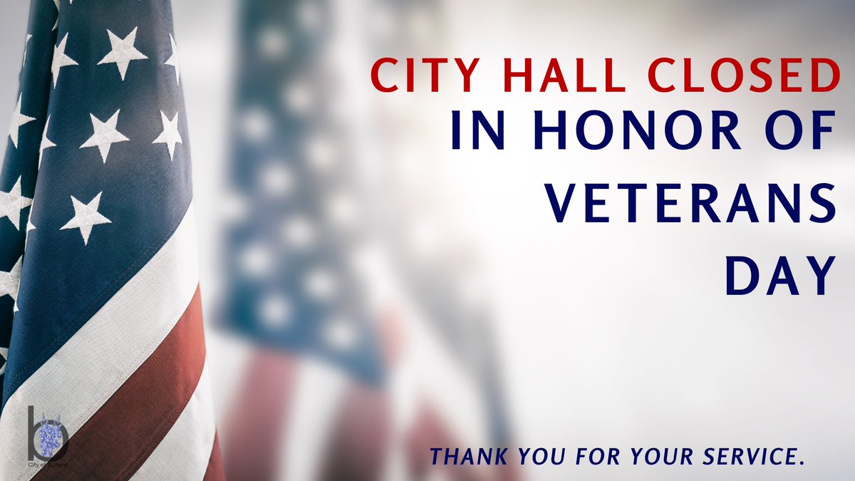 CityofBullard's tweet photo. REMINDER: City Hall will be closed on Wednesday in observance of Veterans Day. https://t.co/1fgJDmoZCz