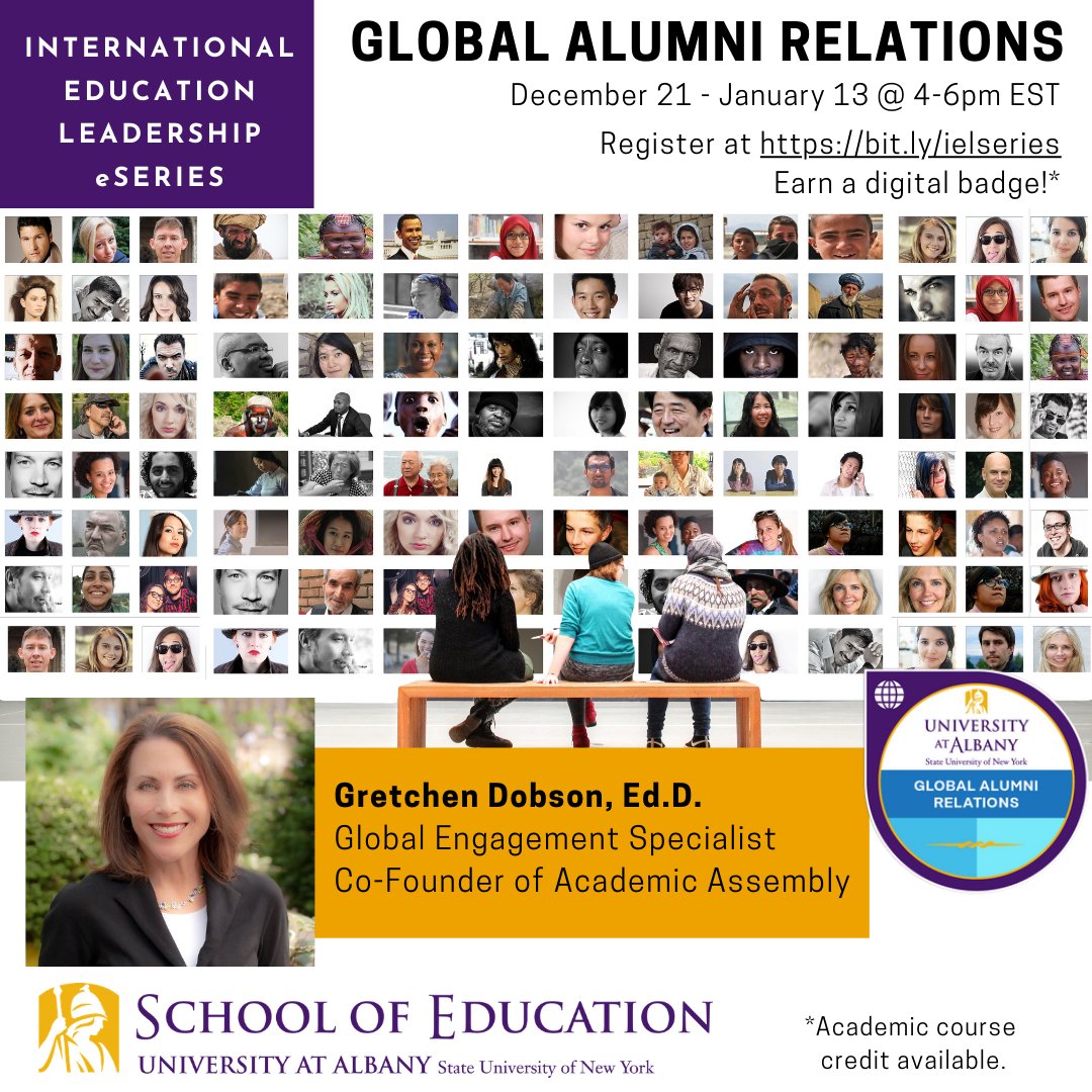 UAlbanyEdu's tweet photo. @ualbany's #IEL eSeries presents “Global Alumni Relations," a #synchronous, interactive module designed to provide #leaders with the #skills &amp; #competencies needed to assess institutional readiness to invest in a global alumni relations strategy &amp; methods with @GretchenDobson. https://t.co/NmpNyHP1ia